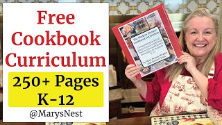 The FREE Modern Pioneer Cookbook Curriculum - Teach traditional cooking skills to grades K-12