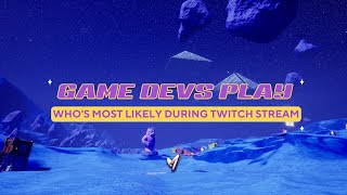 Famous Game Devs play “Who’s most likely” during Twitch Stream. Profile