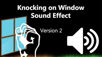 Scary Knocking on Window Prank Sound Effect 2