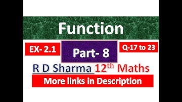 Function | R D Sharma | Class 12th Maths Solution | Dhanpat Rai Publication | Chapter 2 | Part 8