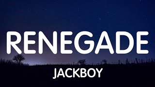 Jackboy - Renegade (Lyrics) New Song