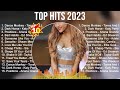 Top Hits 2023 💕 Rihanna, Harry Styles, Sia, Post Malone, The Weeknd, Adele