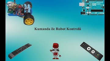 Arduino Kumanda ile Robot Kontrolü | TV Kumandası İle Robot Kontrolü