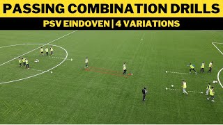 Passing Combination Drills Football/Soccer | 4 Variation | Psv Eindhoven