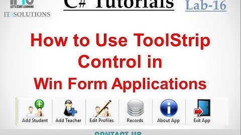C# Tutorial - How to use ToolStrip in C# Windows Application
