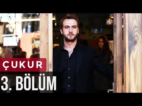 Çukur 3. Bölüm