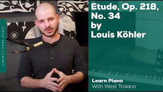 Köhler | Etude, Op. 218, No. 34 | Changing Hand Positions