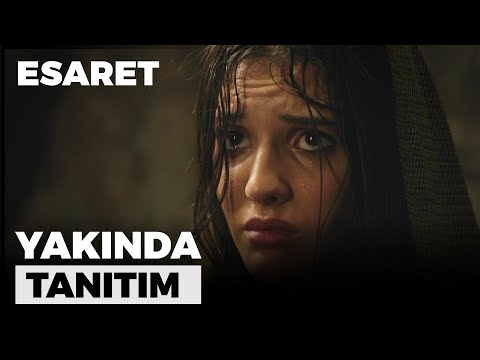 Yeni Dizi Esaret Çok Yakında Kanal 7'de | 2. Tanıtım