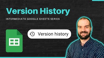 Version History in Google Sheets