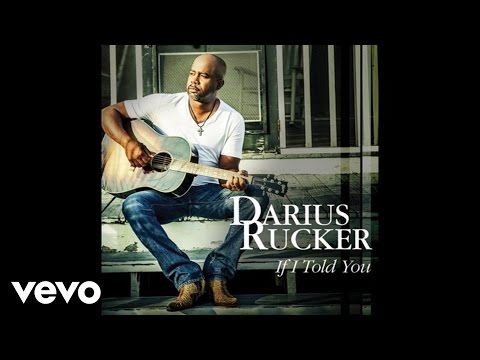 Darius Rucker - If I Told You (Official Audio)