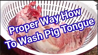 Wash and Clean Pig Tongue#at Healthy Life