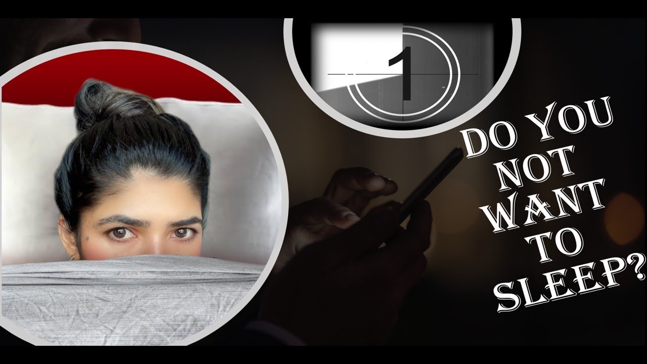 Why do you NOT want to SLEEP (Bedtime Revenge Procrastination)? YouTube