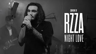 RZZA — Night Love (Live Content) Resimi