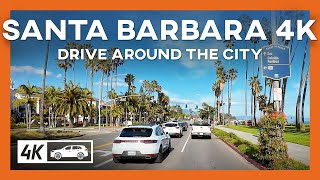 Driving Santa Barbara City Tour 4K - California Relaxing Drive