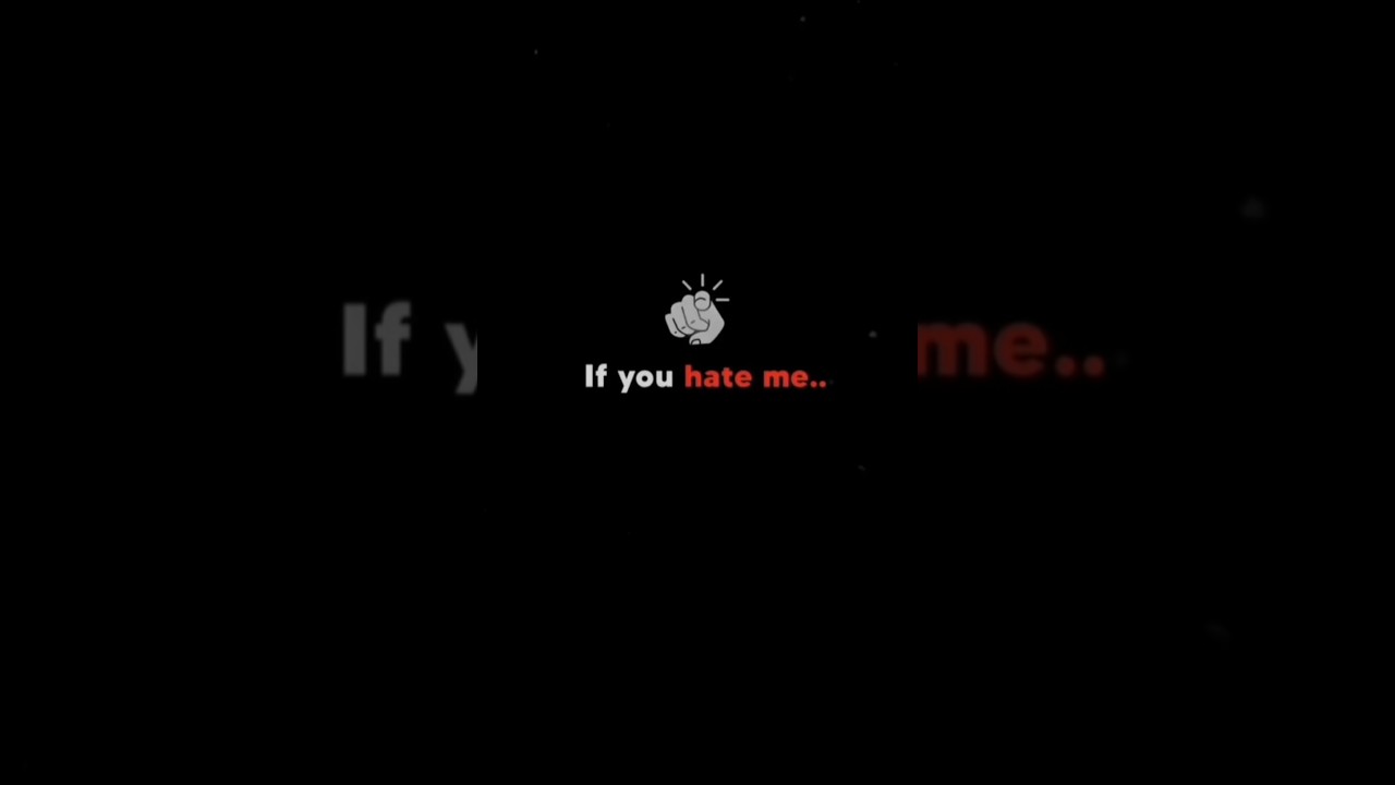 If you hate me... - YouTube
