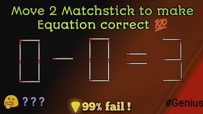 Tricky Puzzle IQ Test: Can you move only 2 matchsticks to fix this