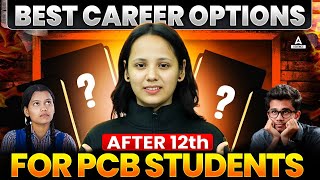 Best Career Options After 12th PCB? Best Career Paths Explained! 🎯