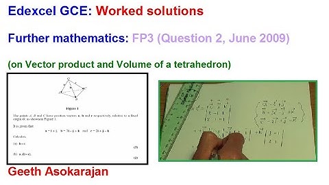 Edexcel AS/A-Level Maths FP3 June 2009 Q2 (on Vector product)