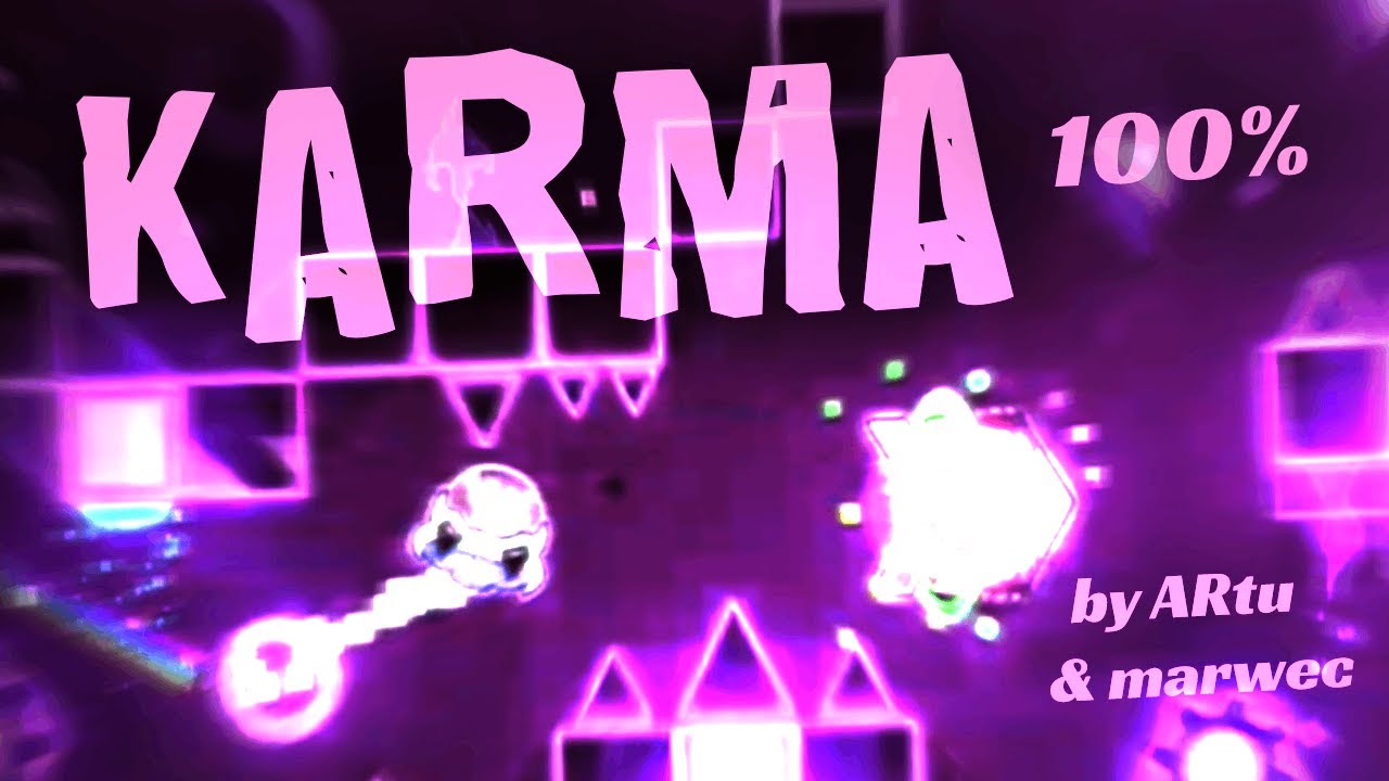 Karma (Extreme Demon) by ARtu and Marwec 100% - Geometry Dash