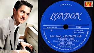 BUDDY GRECO And His Quintet - Bon Bons, Chocolates And Chewing Gum / Aint Misbehavin (1951)