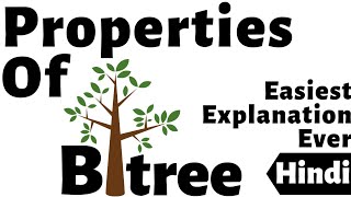 Properties Of B-tree Explained in Hindi l DBMS Course