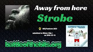 Strobe - Away from here [NES/Famicom 2A03]