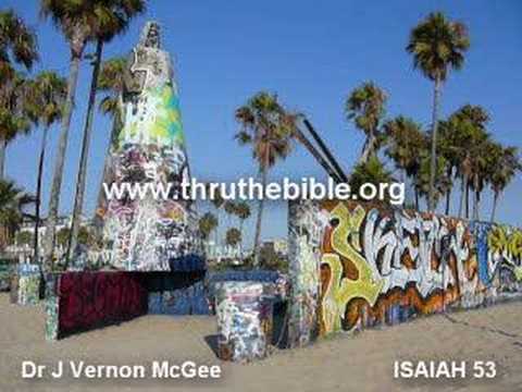 Dr J Vernon McGee  - ISAIAH 53 - Intro / Part 1