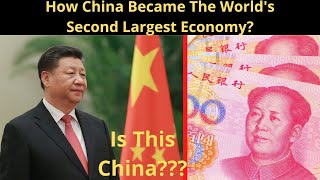 How China Became The World's Second Largest Economy???