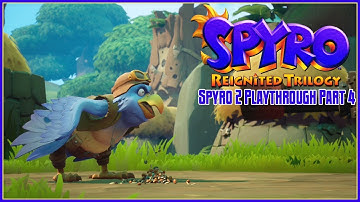 Spyro Reignited Trilogy - Spyro 2 Playthrough Part 4