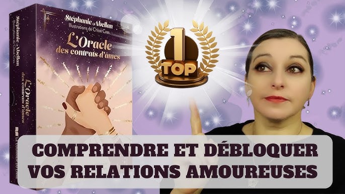 🤎 L'ORACLE DES CONTRATS D'AMES de Stéphanie Abellan 🤎 