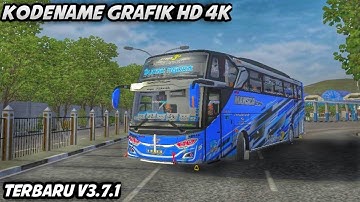 Kodename Grafik Ets2 HD || Terbaru v3.7.1 BUSSID