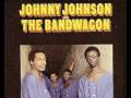 Johnny johnson and the bandwagon  sweet inspiration