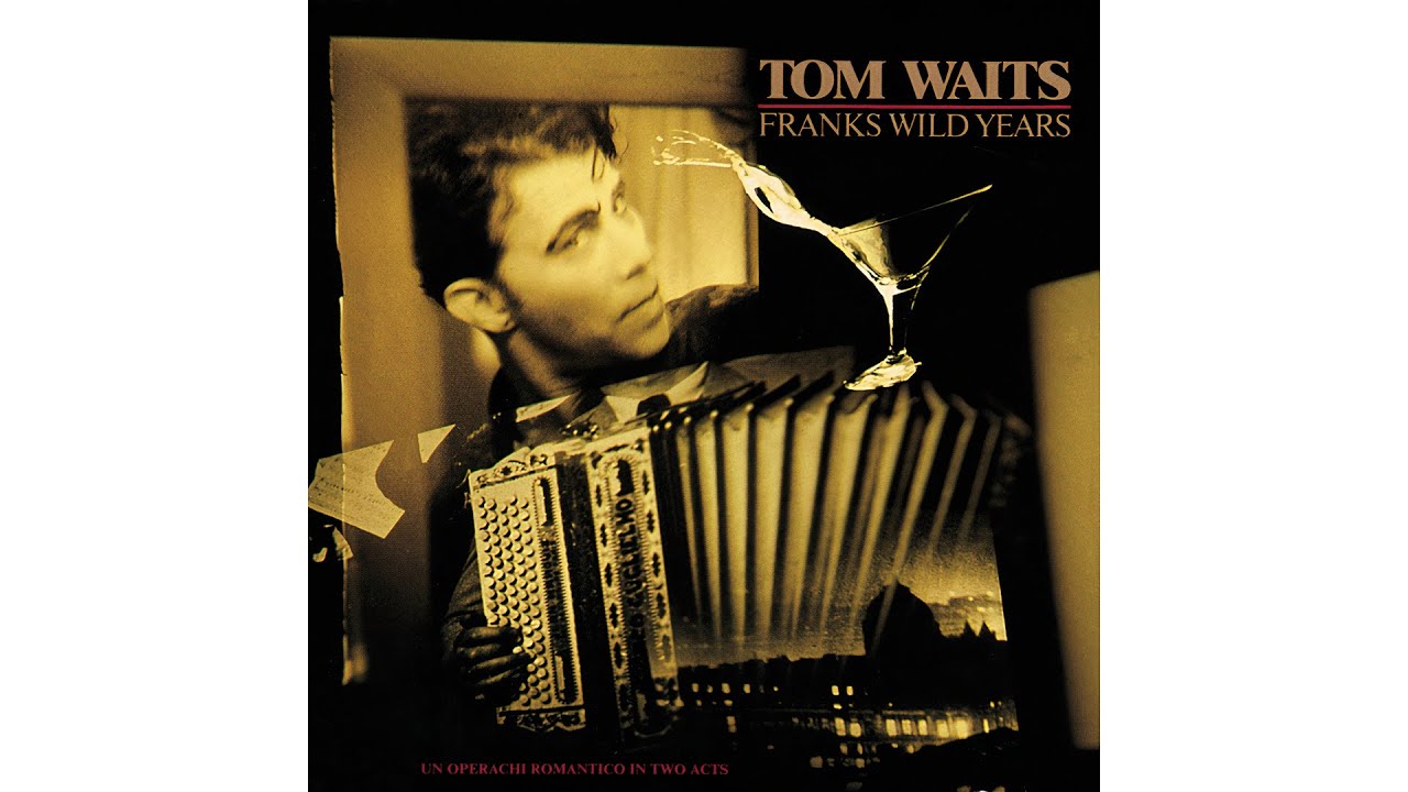 Tom Waits - "Hang On St. Christopher"