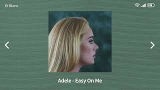 Adele - Easy On Me [ 1시간 ]