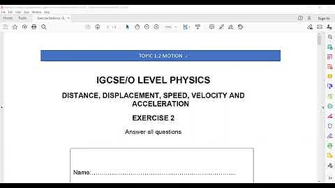 Distance, Speed Acceleration Cambridge IGCSE/O level Physics 0625/0972/5054 Lesson 11 Exercise 2