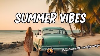 COUNTRY SUMMER VIBES  Top 50 Fantastic Country Hits Music of The Week  Feeling Good Morning