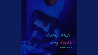 Video thumbnail of "Release - Kahit Mali Ang Puso"