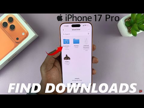 كيفية العثور على التنزيلات على IPhone 17 17 Pro 