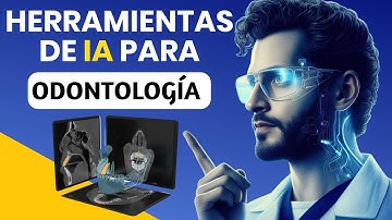 🔟 Herramientas de INTELIGENCIA ARTIFICIAL para ODONTOLOGÍA! 🤖