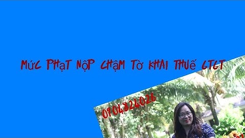 Mức phạt nộp chậm tờ khai sử dụng hóa đơn