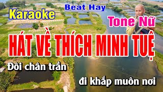 Karaoke Hát Về Thích Minh Tuệ Tone Nữ | Bạch Duy Sơn