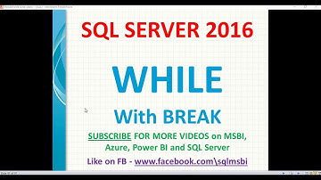 While with Break in SQL | sql while loop examples