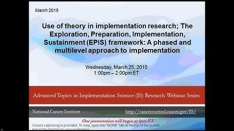 Use of Theory in Implementation Research: The EPIS Framework