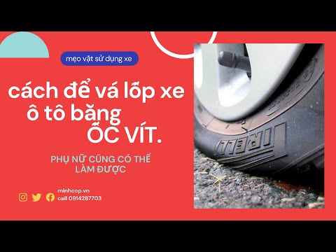 Video: Tôi có thể lái bằng vít trong LỐP không?