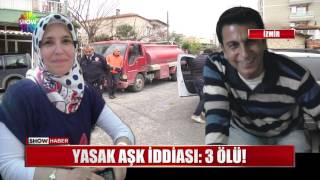 Yasak Aşk Iddiası 3 Ölü