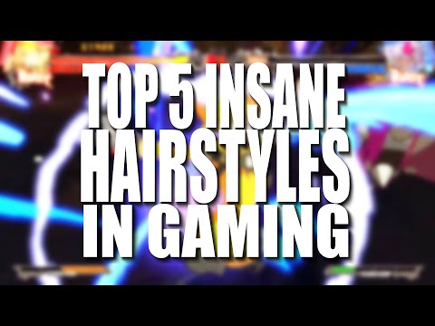 Top 5 Insane Hairstyles in Gaming