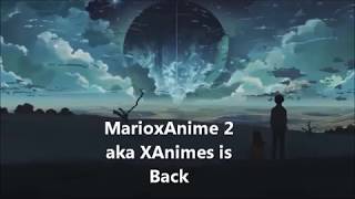 XAnimes IS BACK!!