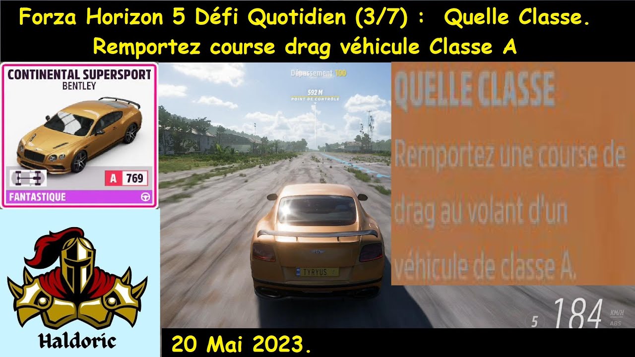 Forza Horizon 5 (FH5) Défi Quotidien (3/7) Quelle Classe. Remportez