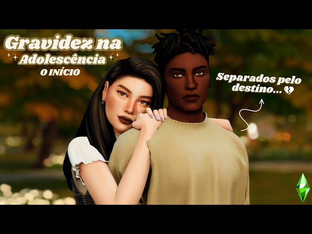 GRAVIDEZ NA ADOLESCÊNCIA - O INICIO 👶🏽🤍, Como Tudo Começou ✨, The Sims 4