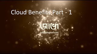 10 benefits of cloud computing Part 1